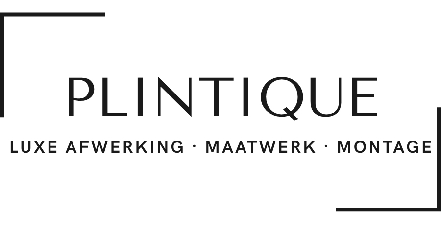 Plintique — luxe afwerking, maatwerk, montage